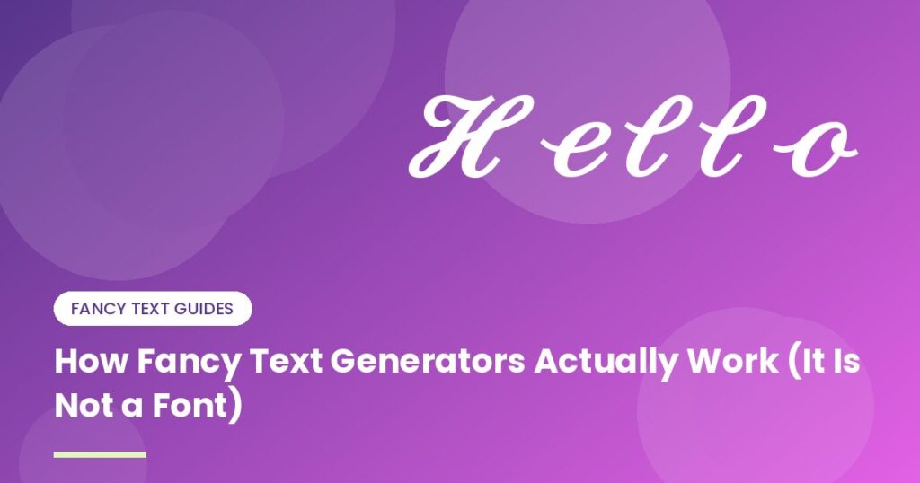 How Fancy Text Generators Actually Work (It Is Not a Font) - illustration
