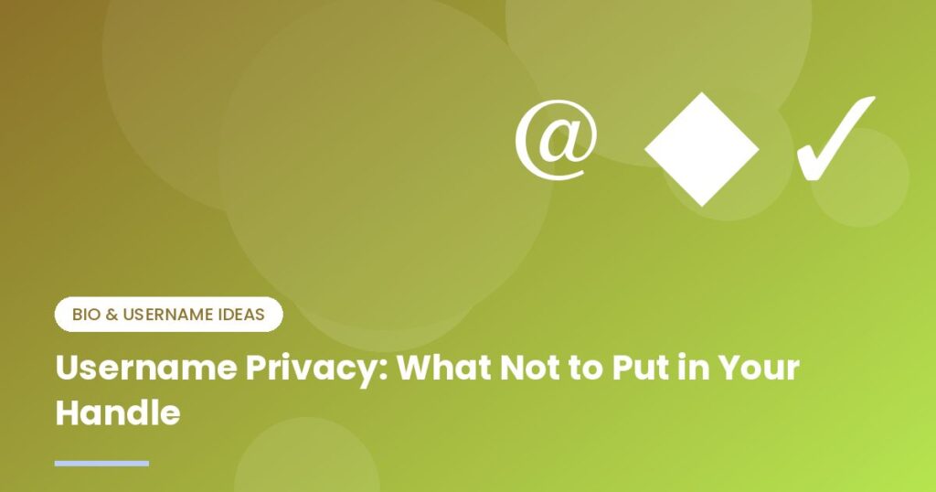 Username Privacy: What Not to Put in Your Handle - illustration